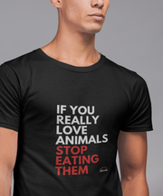 Stop eating animals - unisex